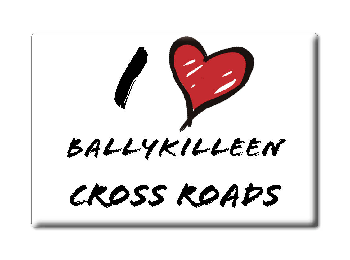 Ballykilleen Cross Roads, Munster, Tipperary - Kühlschrankmagnet I Love Ireland - Bild 7 von 10