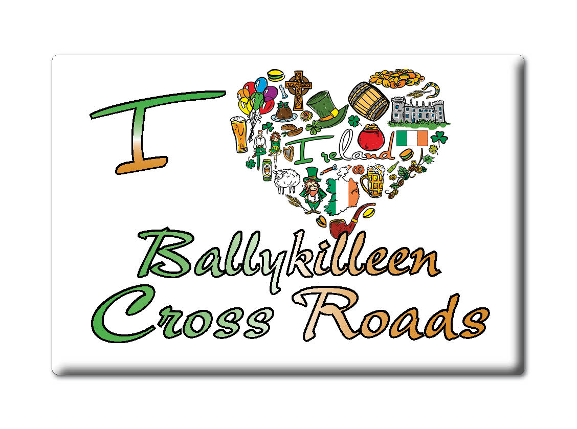 Ballykilleen Cross Roads, Munster, Tipperary - Kühlschrankmagnet I Love Ireland - Bild 8 von 10