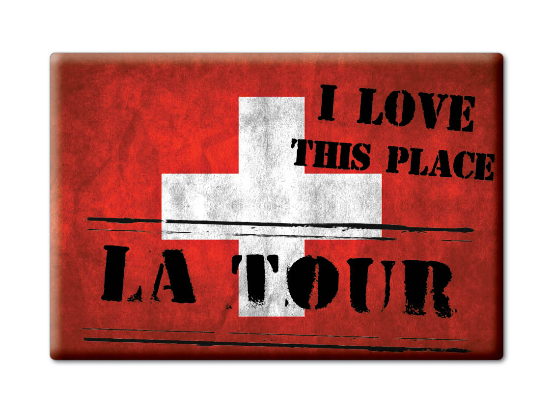 La Tour, Valais - Aimant officiel Réfrigérateur Souvenir Suisse Cadeau Jaime