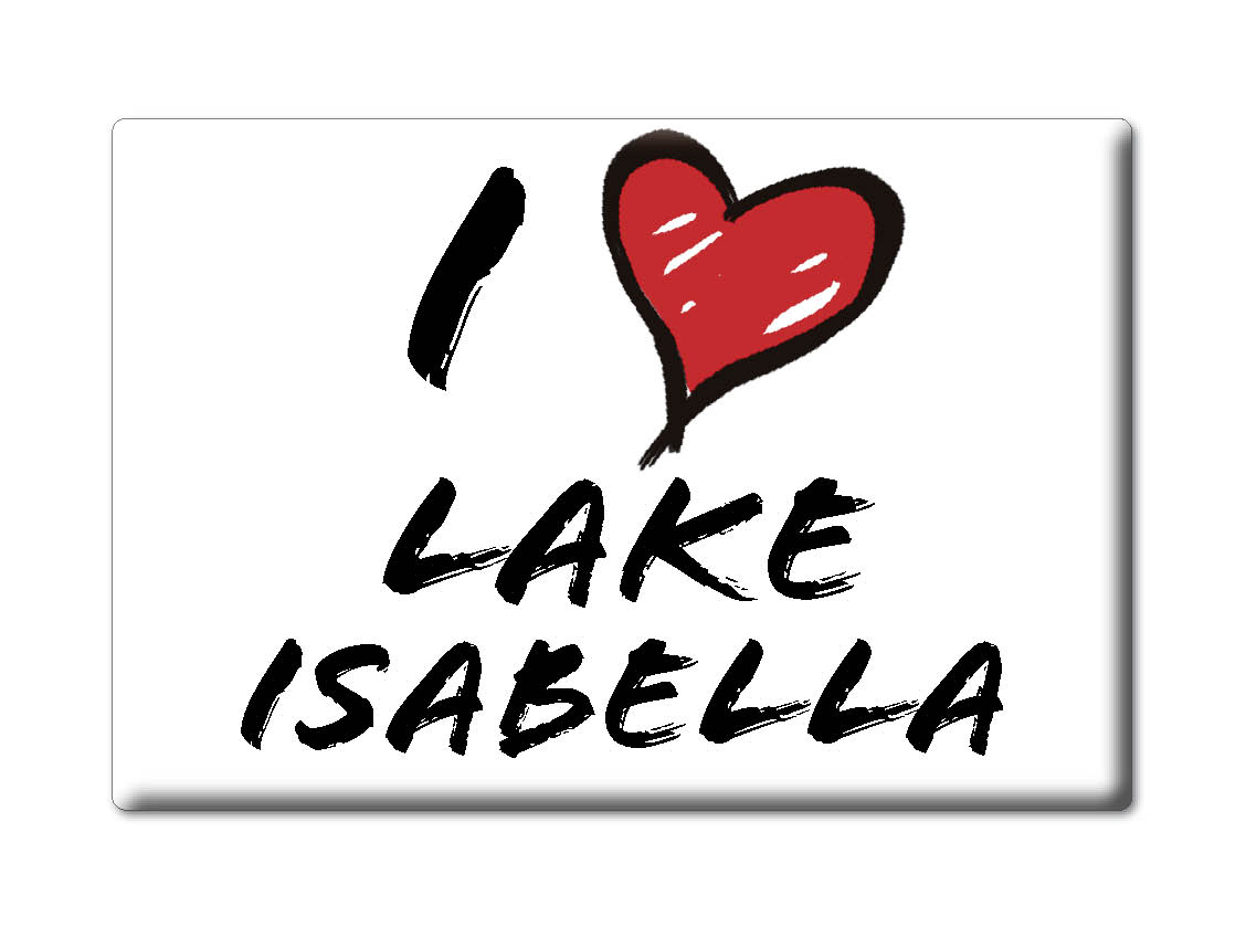 Lake Isabella, Kern County, Kalifornien - Kühlschrankmagnet I Love Souvenir USA - Bild 7 von 10